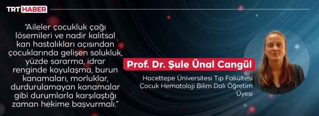 Nadir görülen hematolojik hastalıklar küçük yaşlarda tespit ediliyor